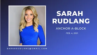 Sarah Rudlang Anchor Reel | A Block 2021