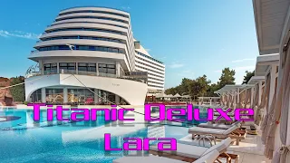 Titanic Deluxe Lara, Antalya | The World's Largest Ship Hotel | Resort Review