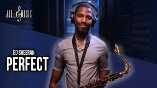 Perfect - Ed Sheeran (Saxophone Cover)