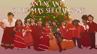 AN ENCANTO CHRISTMAS SPECIAL SONG | ANIMATIC | The Family Madrigal |【By MilkyyMelodies】