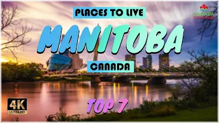 Manitoba (Canada) ᐈ Places to Live | Move to Manitoba | Life in Manitoba ☑️ 4K