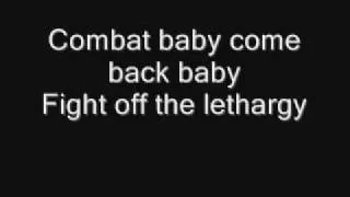 Combat Baby Metric with lyrics