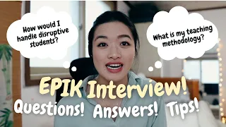 10 EPIK INTERVIEW QUESTIONS & ANSWERS + TIPS | 2021