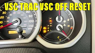 4GEN 4RUNNER  VSC TRACVSC OFF LIGHT RESET