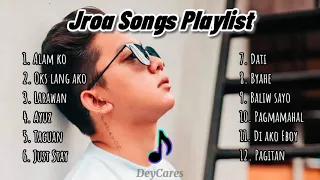 Jroa top songs playlist