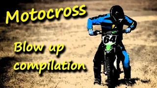 Motocross blow up compilation