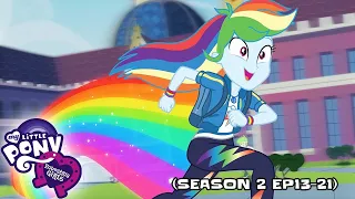 My Little Pony: Equestria Girls | Digital Series | SEASON 2 EP13-21 | MLP EG Episodes Compilation
