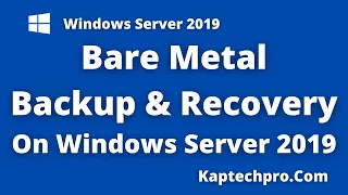 How To Perform Bare Metal Backup And Recovery