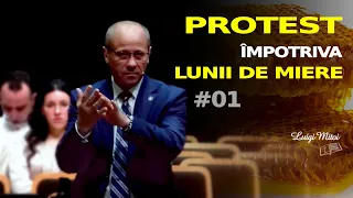Protest împotriva lunii de miere // Luigi Mițoi (sesiunea 1)