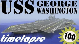 [Minecraft Xbox 360] Timelapse Aircraft Carrier (USS George Washington CVN-73)