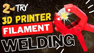 3d Printer Filament Welding: My Second Attempt (How to Weld)