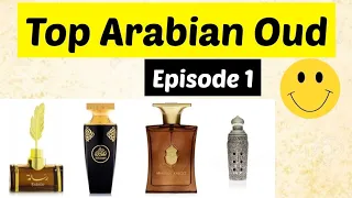 Top Arabian Oud Fragrances 🔥,Best Midle East perfumes ❤️, Episode 1