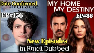 A Miracle ( Mucize Duktor ) Episodes 156 Hindi Dubbed | My Home My Destiny Episode 86 Hindi Dubbed