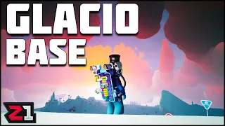 Starting the Glacio Base ! Astroneer Ep 10 | Z1 Gaming