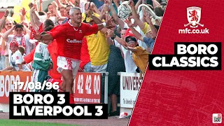 Boro Classics | Boro 3 Liverpool 3 1996