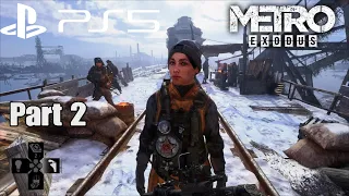 Metro Exodus PS5 Upgrade - Gameplay Walkthrough Part 2 (Ray Tracing 60 FPS)