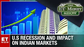 The ET Money Show: Impact On Indian Bond Market If U.S. Sees Recession | Market News