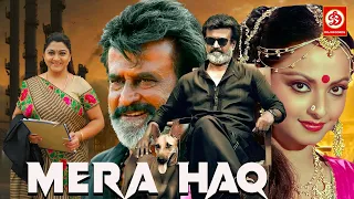 Mera Haq (HD)-New Released Full Hindi Dubbed Movies || Rajinikanth | Kushboo Hindi Love Story Movie
