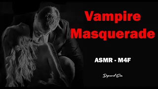 Vampire Masquerade ASMR Seduction M4F