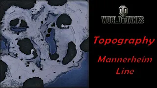 World of Tanks - Topography - Mannerheim Line