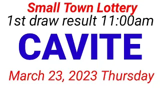 STL - CAVITE March 23, 2023 1ST DRAW RESULT