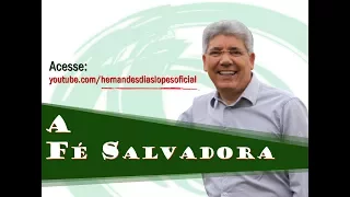 A FÉ SALVADORA
