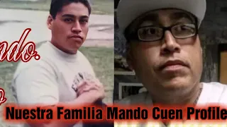 ARMANDO CUEN DE DELANO. PROFILE ON A NUESTRA FAMILIA MEMBER!!! PICTURES AT END OF VIDEO!!!