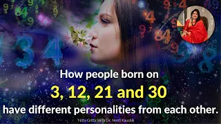 Personality of People born on 3 /12/21/30 of any month