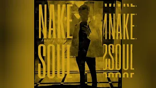 Nake Soul - "Не говори прощай!" (Official Mixtape Audio)