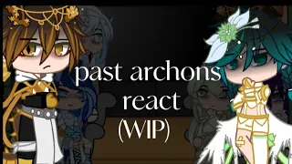 past archons react (wip) //au//