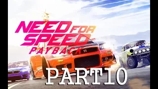 Need for Speed Payback Walkthrough NO COMMENTARY Part 10 - DRIFT HARD/DRAG RACE ~ULTRA PC [60FPS]