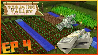 Minecraft Farming Valley ModPack #4 The Farm Is Now making Lots Of Money!!