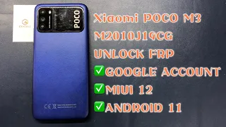 Xiaomi POCO M3｜M2010J19CG UNLOCK FRP MIUI 12｜ANDROID 11｜GOOGLE ACCOUNT