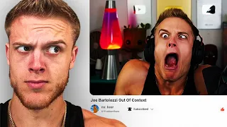 Joe Bartolozzi Reacts To My Out Of Context Videos