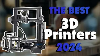The Best 3D Printers 2024 in 2024 - Must Watch Before Buying!