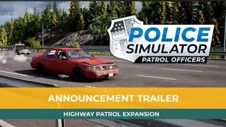 Police Simulator: Patrol Officers | Highway Patrol Expansion (Official Announcement Trailer)