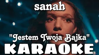 sanah - Jestem Twoją Bajką | KARAOKE