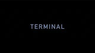 Terminal || A Short Film