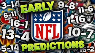 Way Too Early 2022 NFL Win-Loss Predictions For All 32 Teams...