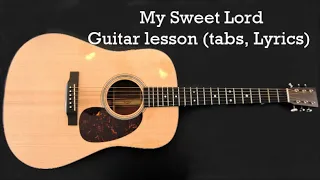 My Sweet Lord | Rhythm Guitar lesson (Tabs, Lyrics)