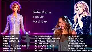 Mariah Carey, Celine Dion, Whitney Houston Greatest Hits 2021 - Best Love Songs Of The World 👌