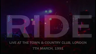 Ride - Live, Town & Country Club, London, 07.03.1991 (Full Concert, HD)