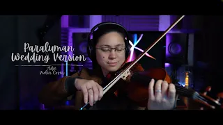 Paraluman - Adie Wedding Version Violin Cover