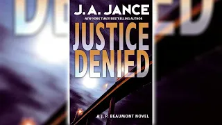 Justice Denied (J.P. Beaumont #18) by J.A. Jance | Audiobooks Full Length
