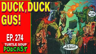 Turtle Soup Ep 274 - TMNT - Casey Jones and Raphael - Body Count #4 Review!