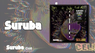 Los Suruba & Dennis Cruz - Funk You ft. Celeda (Original mix). SURUBA068