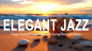 Elegant Jazz Music ☕💖 Improvisation Jazz & Smooth July Bossa Nova Music for Elevate your spirits