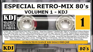 Especial RetroMix 80s  - 01 KDJ - Quédate en Casa