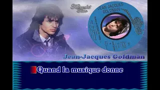 Karaoke Tino - Jean-Jacques Goldman - Quand la musique est bonne