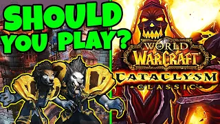 Should You Play Cataclysm Classic?